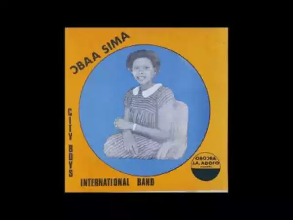 City Boys International Band - Obaa Sima